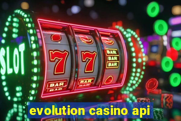 evolution casino api